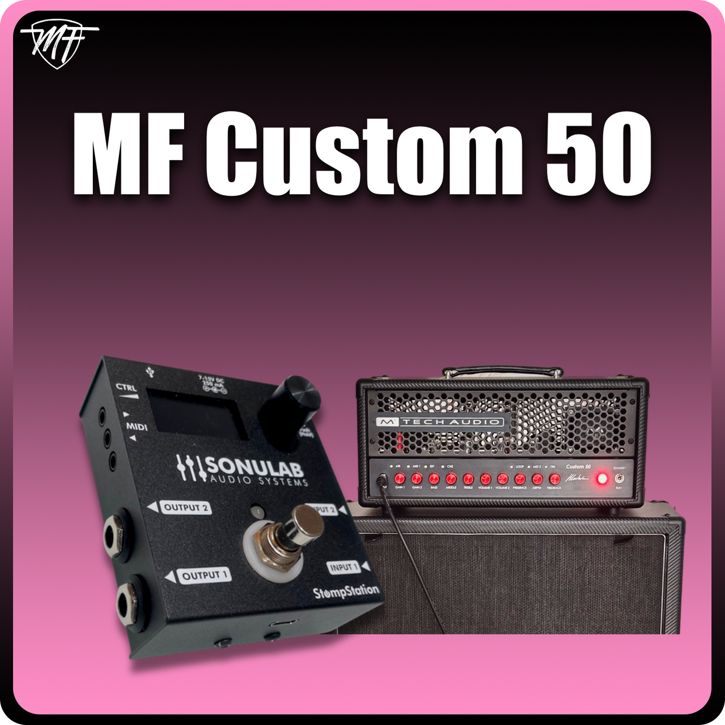 MF Custom 50 Stompstation