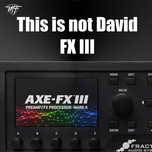 This is not David FX3